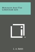 Holiness and the Christian Life