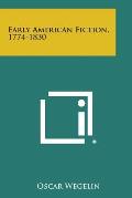 Early American Fiction, 1774-1830