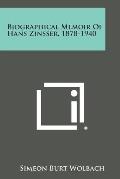 Biographical Memoir of Hans Zinsser, 1878-1940