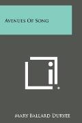 Avenues of Song
