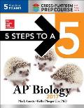 5 Steps To A 5 Ap Biology 2017 Cross Platform Prep Course