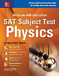 McGraw Hill Education SAT Subject Test Physics 2nd Ed