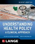 Understanding Health Policy 7e