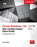 OCA Oracle Database 12c SQL Certified Expert Exam Guide