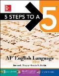 5 Steps to a 5 AP English Language 2017