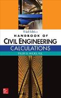 Handbook of Civil Engineering Calculations, Third Edition