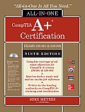 CompTIA A+ Certification All in One Exam Guide Ninth Edition Exams 220 901 & 220 902