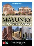 Masonry Structural Design, Second Edition