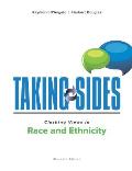 Taking Sides Clashing Views In Race & Ethnicity