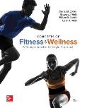 Concepts Of Fitness & Wellness A Comprehensive Lifestyle Approach Loose Leaf Edition With Connect Access Card