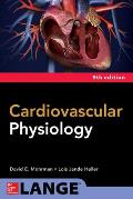 Cardiovascular Physiology Ninth Edition