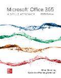 Microsoft Office 365: A Skills Approach, 2019 Edition