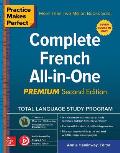 Practice Makes Perfect Complete French All in One Second Edition