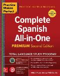 Practice Makes Perfect Complete Spanish All in One Second Edition