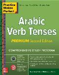 Practice Makes Perfect Arabic Verb Tenses 2nd Edition