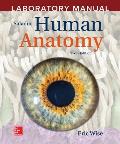 Laboratory Manual by Eric Wise to Accompany Saladin Human Anatomy