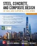 Steel, Concrete, and Composite Design of Tall and Supertall Buildings, Third Edition