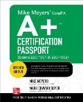 Mike Meyers CompTIA A+ Certification Passport Seventh Edition Exams 220 1001 & 220 1002
