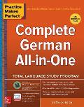 Practice Makes Perfect Complete German All in One