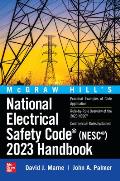 McGraw Hill's National Electrical Safety Code (Nesc) 2023 Handbook