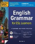 Practice Makes Perfect English Grammar for ESL Learners Premium Fourth Edition