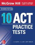 McGraw Hill 10 ACT Practice Tests Seventh Edition