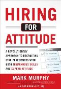 Hiring for Attitude (Pb)