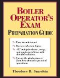 Boiler Operator's Exam Prep Guide (Pb)