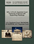 Siff V. U S U.S. Supreme Court Transcript of Record with Supporting Pleadings