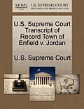 U.S. Supreme Court Transcript of Record Town of Enfield V. Jordan