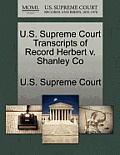 U.S. Supreme Court Transcripts of Record Herbert V. Shanley Co