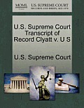 U.S. Supreme Court Transcript of Record Clyatt V. U S