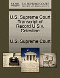 U.S. Supreme Court Transcript of Record U S V. Celestine