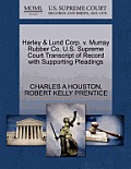 Harley & Lund Corp. V. Murray Rubber Co. U.S. Supreme Court Transcript of Record with Supporting Pleadings