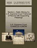 Stanton V. Baltic Mining Co U.S. Supreme Court Transcript of Record with Supporting Pleadings