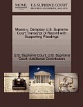 Moore V. Dempsey U.S. Supreme Court Transcript of Record with Supporting Pleadings