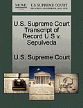 U.S. Supreme Court Transcript of Record U S V. Sepulveda