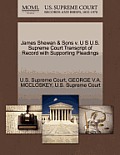 James Shewan & Sons V. U S U.S. Supreme Court Transcript of Record with Supporting Pleadings