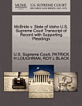 McBride V. State of Idaho U.S. Supreme Court Transcript of Record with Supporting Pleadings