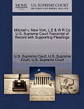 Mitchell V. New York, L E & W R Co U.S. Supreme Court Transcript of Record with Supporting Pleadings