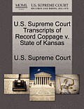 U.S. Supreme Court Transcripts of Record Coppage v. State of Kansas