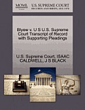Blyew V. U S U.S. Supreme Court Transcript of Record with Supporting Pleadings