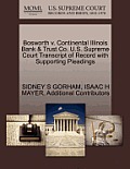 Bosworth V. Continental Illinois Bank & Trust Co. U.S. Supreme Court Transcript of Record with Supporting Pleadings