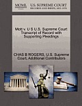 Mott V. U S U.S. Supreme Court Transcript of Record with Supporting Pleadings