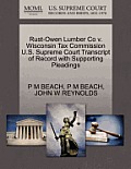 Rust-Owen Lumber Co V. Wisconsin Tax Commission U.S. Supreme Court Transcript of Record with Supporting Pleadings