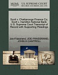 Scott V. Chattanooga Finance Co; Scott V. Hamilton National Bank U.S. Supreme Court Transcript of Record with Supporting Pleadings