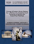 Chicago & Eastern Illinois Railway Co. V. McCoy U.S. Supreme Court Transcript of Record with Supporting Pleadings