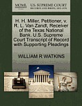 H. H. Miller, Petitioner, V. R. L. Van Zandt, Receiver of the Texas National Bank. U.S. Supreme Court Transcript of Record with Supporting Pleadings