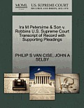 IRA M Petersime & Son V. Robbins U.S. Supreme Court Transcript of Record with Supporting Pleadings