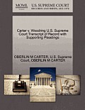 Carter V. Woodring U.S. Supreme Court Transcript of Record with Supporting Pleadings